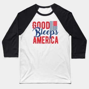 Patriotic Shirts for Men & Women American Flag Shirt Good Bleeps america Graphic Tee USA Star Stripes Baseball T-Shirt